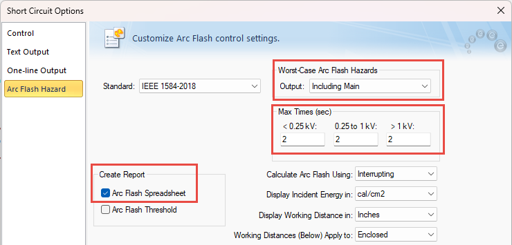 The Arc Flash Hazard tab of the Short Circuit Options is shown. Worst-Case Arc Flash Hazards Output is set to Including Main, Max Times is set to 2 seconds for each voltage level, and the Arc Flash Spreadsheet checkbox is selected.