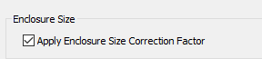 The Apply Enclosure Size Correction Factor checkbox is shown as selected.